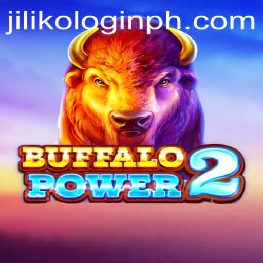 Experience Adventure with BuffaloPower2 and Simplified JILIKO Login